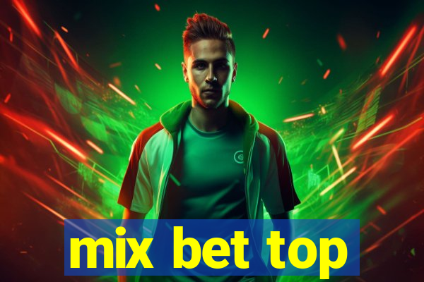 mix bet top